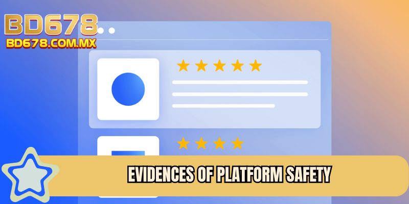 Evidences of platform safety